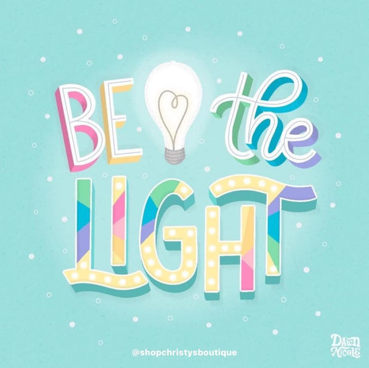 Be The Light